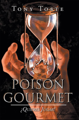 El nuevo libro de Tony Toste, Poison Gourmet, ¿Quieres Jugar? nos trae un mundo de misterios y enigmas